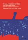 Livro - Treinadores de sentido: Notas etnográficas sobre as atividades motivacionais modernas Livro - Treinadores de sentido: Notas etnográficas sobre as atividades motivacionais modernas