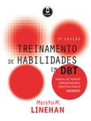 Livro - Treinamento de Habilidades em DBT Livro - Treinamento de Habilidades em DBT
