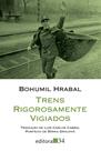 Livro - Trens rigorosamente vigiados Livro - Trens rigorosamente vigiados