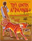 Livro - Três contos africanos de adivinhação Livro - Três contos africanos de adivinhação