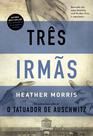 Livro - Três irmãs Livro - Três irmãs