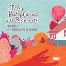 Livro - Três porquinhos na floresta
