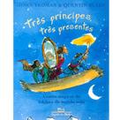 Livro - Três príncipes, três presentes