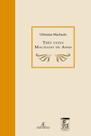 Livro - Três Vezes Machado de Assis