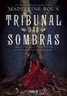 Livro - Tribunal das Sombras Livro - Tribunal das Sombras