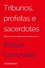 Livro - Tribunos profetas e sacerdotes