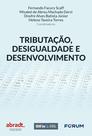 Livro - Tributação, desigualdade e desenvolvimento Livro - Tributação, desigualdade e desenvolvimento