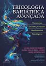 Livro - Tricologia Bariátrica Avançada