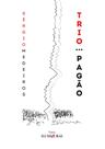 Livro - Trio pagão Livro - Trio pagão
