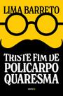 Livro - Triste fim de Policarpo Quaresma
