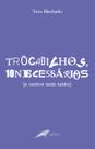 Livro - trocadilhos, dez necessários (e outros nem tanto)