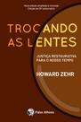 Livro - Trocando as lentes