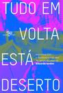 Livro - Tudo em volta está deserto