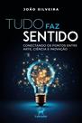 Livro - Tudo faz sentido Livro - Tudo faz sentido