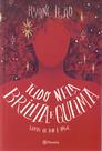 Livro - Tudo nela brilha e queima