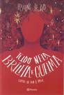 Livro - Tudo nela brilha e queima