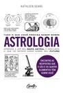 Livro - Tudo o que você precisa saber sobre astrologia