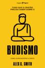 Livro - Tudo que o cristão precisa saber sobre o budismo Livro - Tudo que o cristão precisa saber sobre o budismo