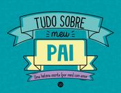 Livro - Tudo sobre meu pai
