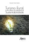 Livro - Turismo rural e seus reflexos nos indicadores de sustentabilidade Livro - Turismo rural e seus reflexos nos indicadores de sustentabilidade