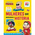 Livro - Turma da Mônica - Donas da Rua: mulheres que marcaram a história