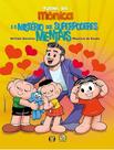 Livro - Turma Da Monica E O Misterio Dos Superpoderes Mentais