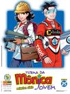 Livro - Turma Da Mônica Jovem: Primeira Série Vol. 25