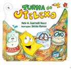 Livro - Turma do utilixo