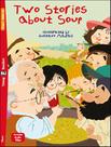 Livro - Two Stories About Soup - Young Eli Readers Below A1 - Downloadable Multimedia - EUROPEAN LANGUAGE INSTITUTE