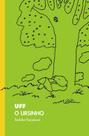 Livro - Uff, o ursinho Livro - Uff, o ursinho