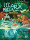 Livro - UIARA BELA, AMOR DE ÍNDIO