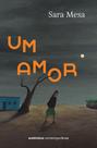 Livro - Um amor (da mesma autora de A família)