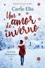 Livro Um Amor de Inverno (Vol. 2 As Irmãs Shakespeare) Livro Um Amor de Inverno (Vol. 2 As Irmãs Shakespeare)