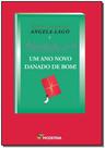 Livro - Um ano novo danado de bom! Livro - Um ano novo danado de bom!