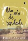 Livro - Um ato de bondade