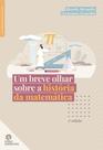 Livro - Um breve olhar sobre a história da matemática