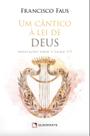Livro - Um Cântico à lei de Deus
