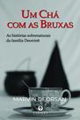 Livro - Um chá com as bruxas