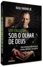 Livro - Um cirurgião sob o olhar de Deus Livro - Um cirurgião sob o olhar de Deus