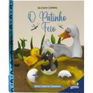Livro - Um Conto Clássico: Patinho Feio, O