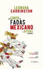 Livro - Um conto de fadas mexicano e outras histórias