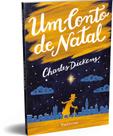 Livro - Um conto de Natal - Charles Dickens (Edição integral com ilustrações originais)
