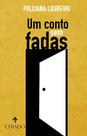 Livro - Um conto sem fadas