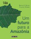 Livro - Um futuro para a Amazônia