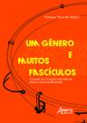 Livro - Um gênero e muitos fascículos: o samba na coleção história da música popular brasileira