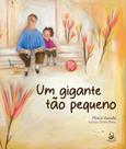 Livro - Um gigante tão pequeno Livro - Um gigante tão pequeno