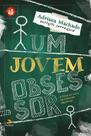 Livro - Um jovem obsessor - A força do amor na redenção espiritual