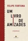 Livro - Um livro de amizades Livro - Um livro de amizades