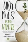 Livro - Um mês para viver Livro - Um mês para viver
