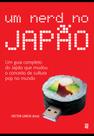 Livro - Um nerd no Japão Livro - Um nerd no Japão